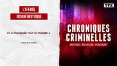[Intégrale] Chroniques criminelles : l'affaire Josiane Desteuque, un squelette dans le sac de couchage