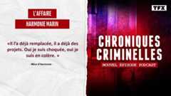 [Intégrale] Chroniques criminelles - L’affaire Harmonie Marin : faux suicide pour vrai meurtre