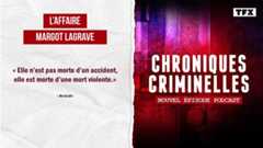 [Intégrale] Chroniques criminelles : l’affaire Margot Lagrave, le crime était presque parfait