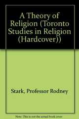 A Theory of Religion (Toronto Studies in Religion)