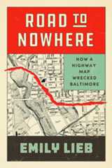 5 Questions for Emily Lieb, author of “Road to Nowhere”