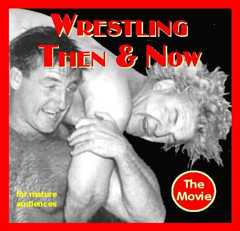 Legends live on in the film Wrestling Then & Now.
