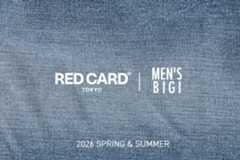 RED CARD × MEN’S BIGI｜名作「Bass」を別注。大人のため…