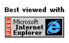 Best viewed with Microsoft Internet Explorer