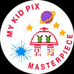 My Kid Pix Masterpieces