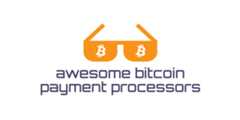 awesome-bitcoin-payment-processors
