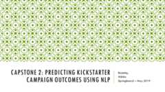 Predicting-Kickstarter-Campaign-Outcomes-Using-NLP-Feature-Engineering