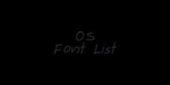 os-font-list