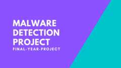 MALWARE-DETECTION-FINAL-YEAR-PROJECT