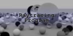 RaytracingProgram