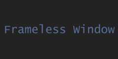 FramelessWindow
