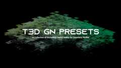 T3D-GN-Presets