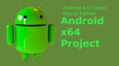 Android-x64_Android8.0_Heavy_Edition