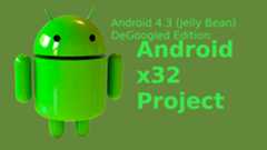 Android-x32_Android4.3_DeGoogled_Edition