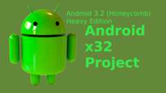 Android-x32_Android3.2_Heavy_Edition