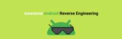 Awesome-Android-Reverse-Engineering