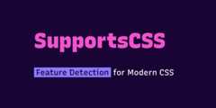 SupportsCSS