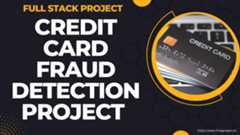 Full-Stack-Credit-Card-Fraud-Detection-Project