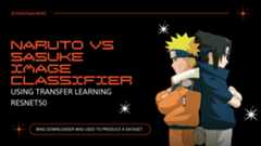 Naruto-Vs-Sasuke-Image-Classifier