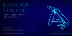 Blockchain_Army_Knife-wallet-cracker-with-multichian