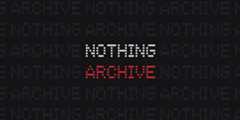 nothing_archive