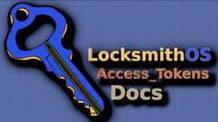 LocksmithOS_AccessTokens_Docs