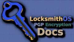 LocksmithOS_PGP_Docs