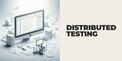 distributed-testing