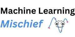 MachineLearningMischief