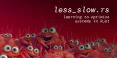less_slow.rs