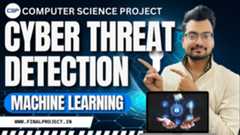 Cyber-Threat-Detection-Using-Machine-Learning