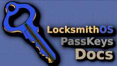 LocksmithOS_Passkeys_Docs
