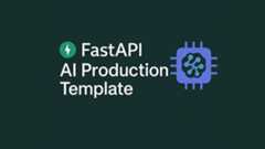 Fastapi-AI-Production-Template