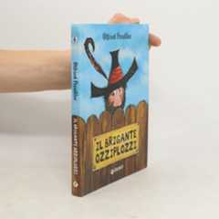 Otfried Preußler Il brigante Ozziplozzi