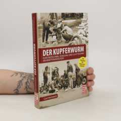 Carl Hertweck Der Kupferwurm