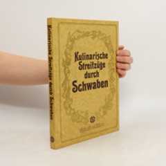 Gerhard Frank Kulinarische Streifzüge durch Schwaben