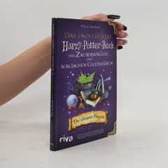 Millicent Shacklebolt Das inoffizielle Harry-Potter-Buch der Zaubersprüche und magischen Gegenstände