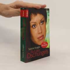 Sabine Kuegler Ruf des Dschungels