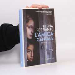 Elena Ferrante L'amica geniale 1