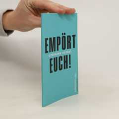 Stéphane Hessel Empört euch!