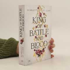 Scarlett St. Clair King of Battle And Blood