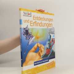 Autorenkollektiv Entdeckungen und Erfindungen. Vom Rad bis zur Raumstation.