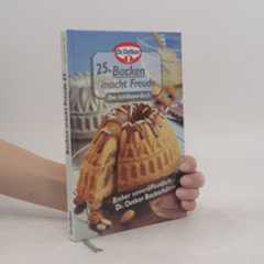 Autorenkollektiv 25. Backen macht Freude