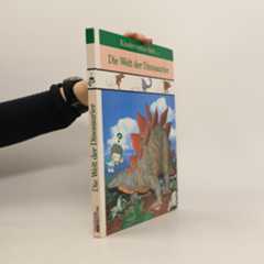 Autorenkollektiv Die Welt der Dinosaurier