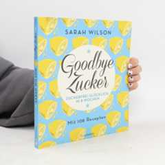 Sarah Wilson Goodbye Zucker