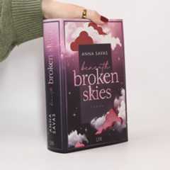 Anna Savas Beneath Broken Skies