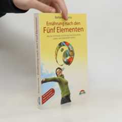 Barbara Temelie Ernährung nach den Fünf Elementen