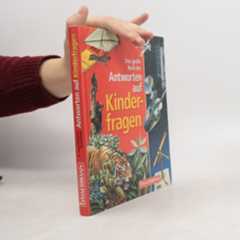 Helga Hofmann Das grosse Buch der Antworten auf Kinderfragen