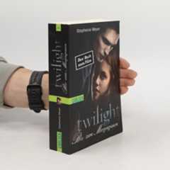 Stephenie Meyer Biss zum Morgengrauen