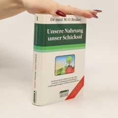 Max Otto Bruker Unsere Nahrung - unser Schicksal